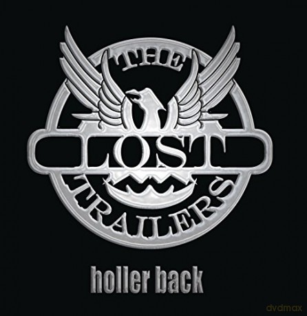 Lost Trailers: Holler Back [CD]