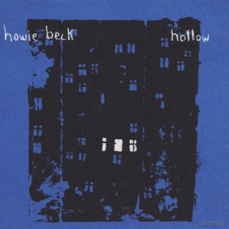 Howie Beck: Hollow [CD]