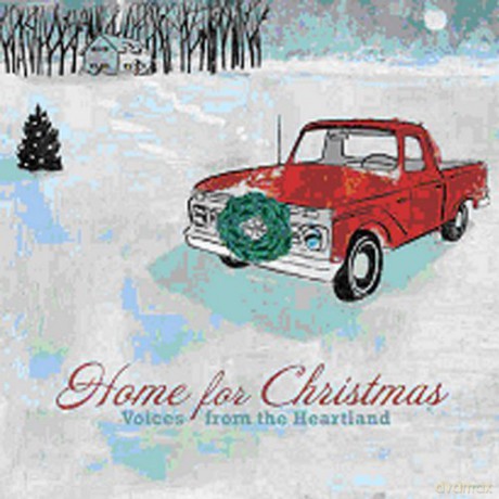 Home for Christmas - Voices From the Heartland [CD]
