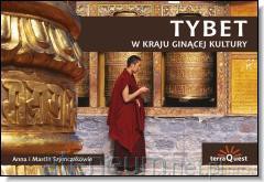 Tybet. Ginąca Kultura [KSIĄŻKA]