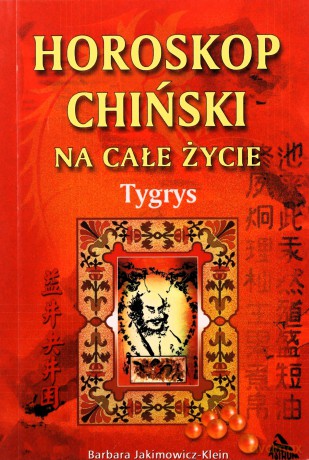 Tygrys - Horoskop Chiński [KSIĄŻKA]