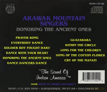 Arawak Mountain Singers: Honoring The Ancient Ones [CD]