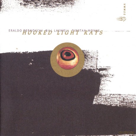 Bill Laswell: Hooked Light Rays [CD]