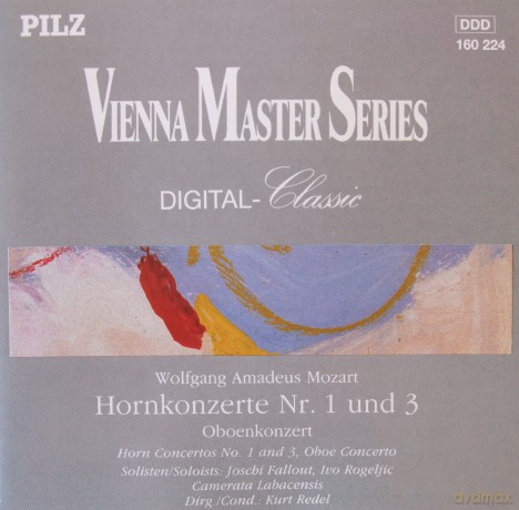 Wolfgang Amadeus Mozart: Hornkonzerte Nr 1 Und 3 [CD]