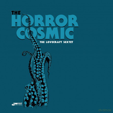 Lovecraft Sextet: Horror Cosmic [CD]