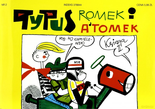 Tytus, Romek i A'Tomek. Księga 02 w. 2011 [KSIĄŻKA]