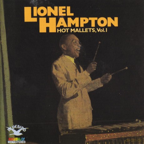 Lionel Hampton: Hot Mallets Vol. 1 [CD]