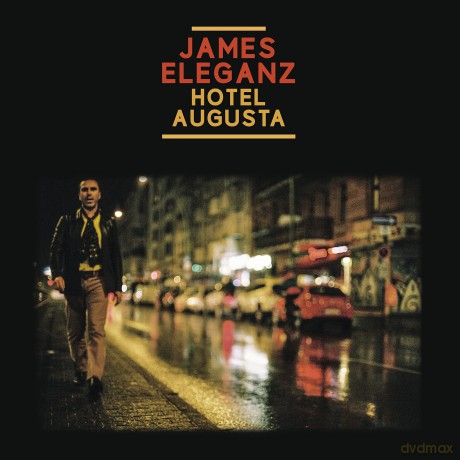James Eleganz: Hotel Augustia [CD]
