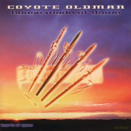 Coyote Oldman: House Made of Dawn [CD]