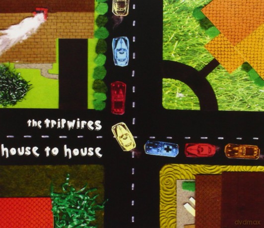 Tripwires: House to House [CD]