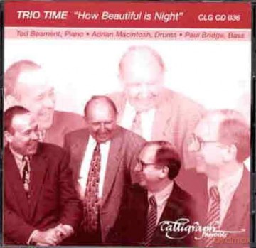 Trio Time: How Beautiful Is Night [CD]