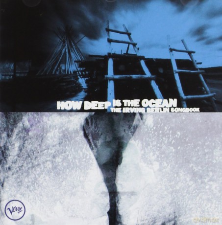 How Deep Is the Ocean [CD]