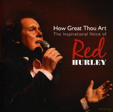 Red Hurley: How Great Thou Art [CD]