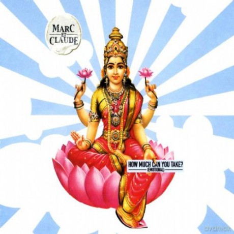 Marc Et Claude: How Much Can You Take [CD]