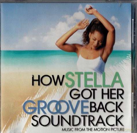 How Stella Got Her Groove Back Soundtrack: Music From the Motion Picture [CD]