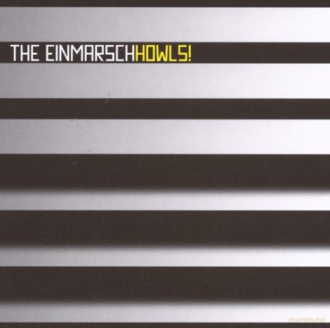 Einmarsch: Howls [CD]