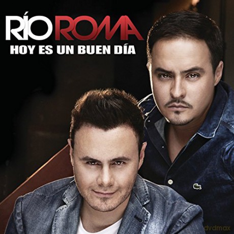 Rio Roma: Hoy Es Un Buen Dia [CD]