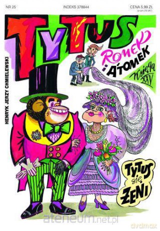 Tytus, Romek i A'Tomek. Księga 25 w. 2011 [KSIĄŻKA]