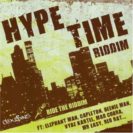 Hype Time Riddim [CD]