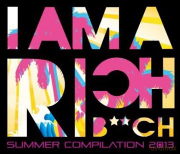 I Am a Rich Bitch [CD]