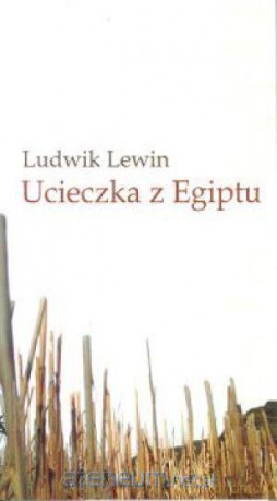 Ucieczka z Egiptu [KSIĄŻKA]