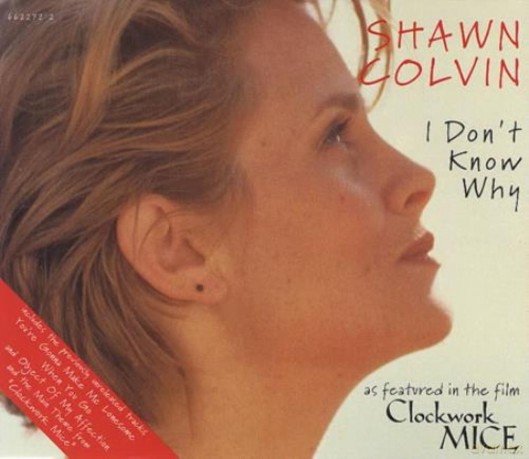 Shawn Colvin: I Don't Know Why [CD]