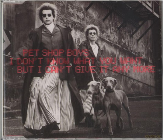 Pet Shop Boys: I Dont Know What You [CD]