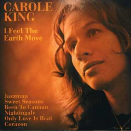 Carole King: I Feel the Earth Move [CD]