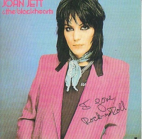 Joan Jett and the Blackhearts: I Love Rock 'N' Roll [CD]