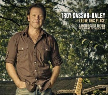 Troy Cassar Daley: I Love This Place [CD]