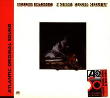 Eddie Harris: I Need Some Money [CD]