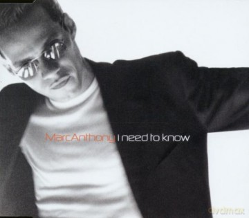 Marc Anthony: I Need To Know [CD]