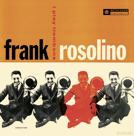 Frank Rosolino: I Play Trombone [CD]