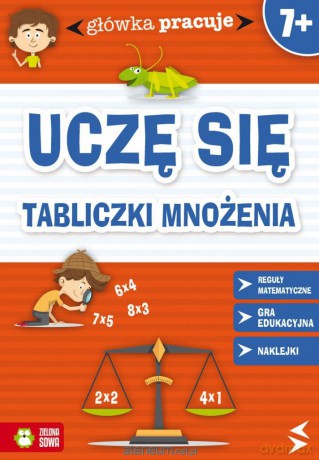 Uczę się tabliczki mnożenia [KSIĄŻKA]