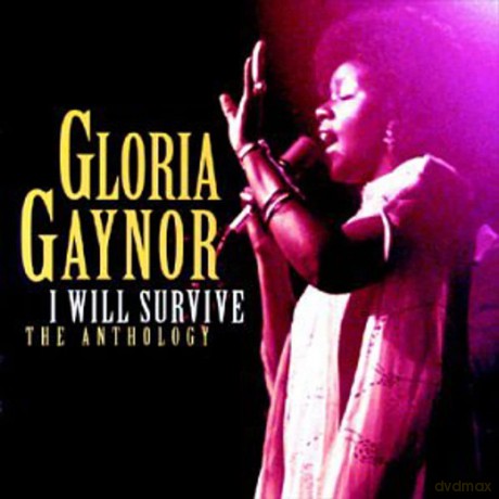 Gloria Gaynor: I Will Survive: The Anthology [CD]