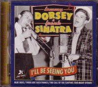 Tommy Dorsey: I'Ll Be Seeing You [CD]