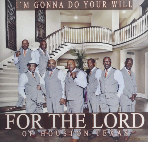 For The Lord: I'M Gonna Do Your Will [CD]