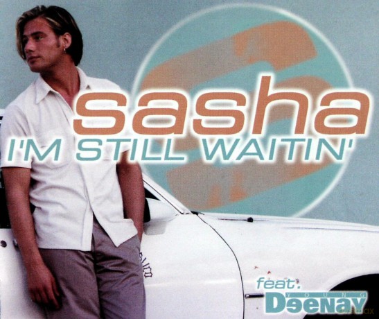 Sasha: I'M Still Waitin' [CD]