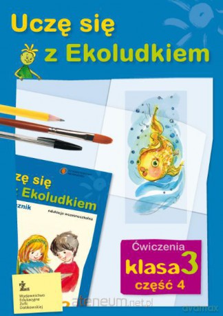 Uczę Się z Ekoludkiem 3/4 ćw ŻAK wyd. 2011 [KSIĄŻKA]