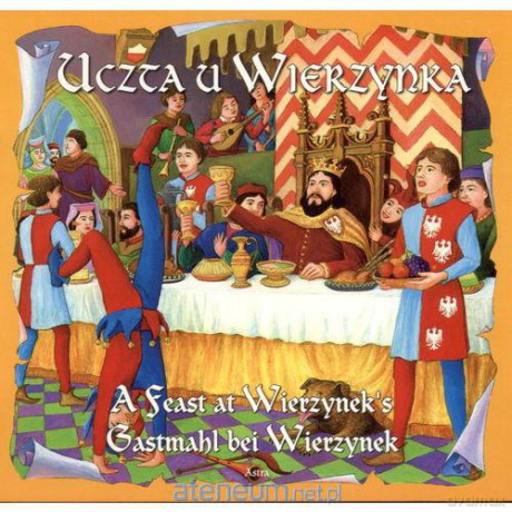 Uczta u Wierzynka - Katarzyna Małkowska, Stanisław Dzięcioł [KSIĄŻKA]