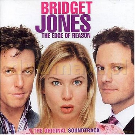 Bridget Jones: Edge Of Reason soundtrack (Bridget Jones: W pogoni za rozumem) [CD]