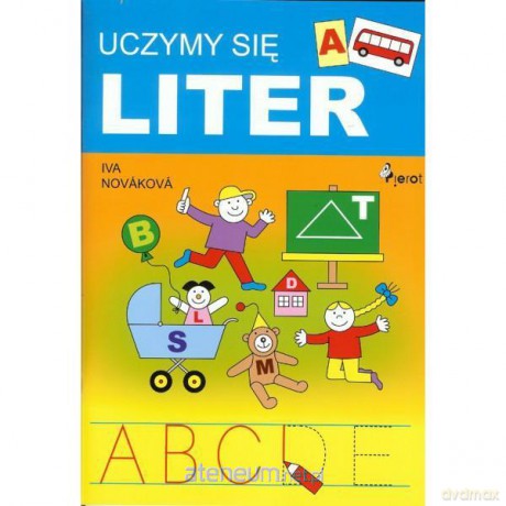 Uczymy Się Liter [KSIĄŻKA]