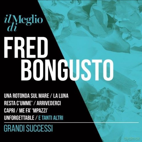 Fred Bongusto: Il Meglio Di Fred Bongusto - Grandi Successi [2CD]