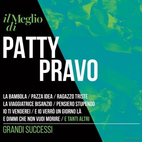 Patty Pravo: Il Meglio Di Patty Pravo - Grandi Successi [2CD]