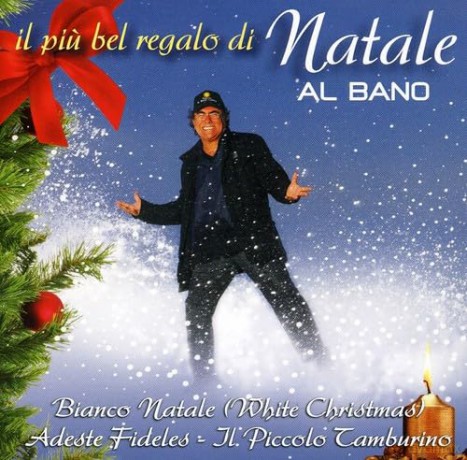 Albano Carrisi: Il Pi Bel Regalo Di Natale [CD]