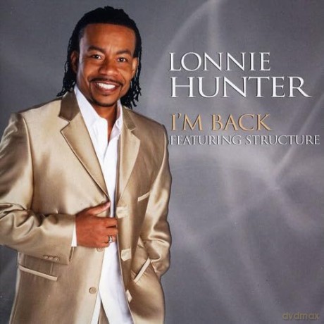 Lonnie Hunter: Im Back [CD]