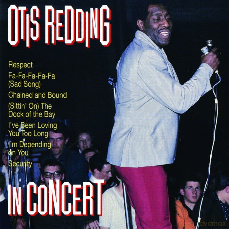 Otis Redding: In Concert [CD]