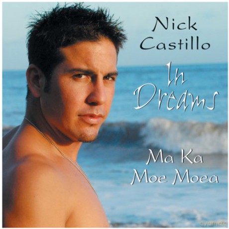 Nick Castillo: In Dreams [CD]