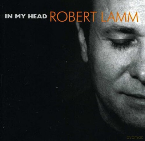 Robert Lamm: In My Head [CD]