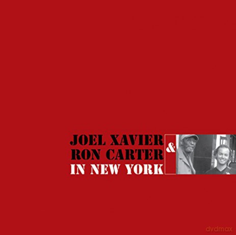 Joel Xavier: In New York [CD]